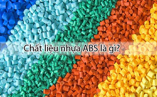 Chất liệu nhựa ABS là gì - Đặc điểm và ứng dụng của hạt nhựa ABS